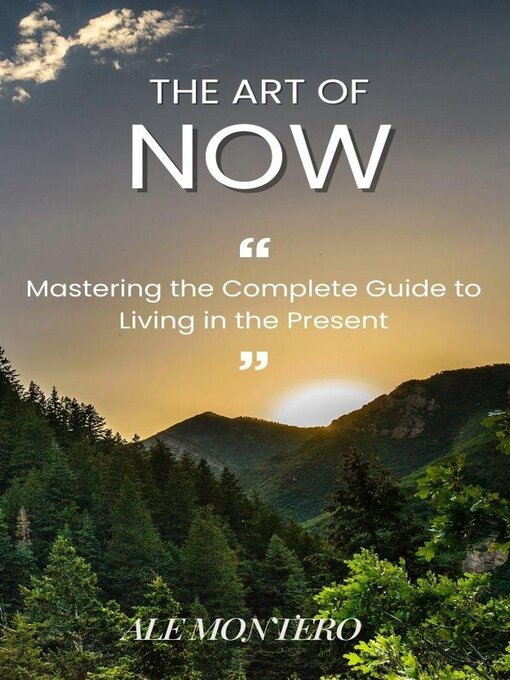 Title details for The Art of Now by Ale MONTERO - Available